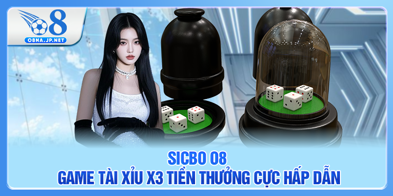 Sicbo O8